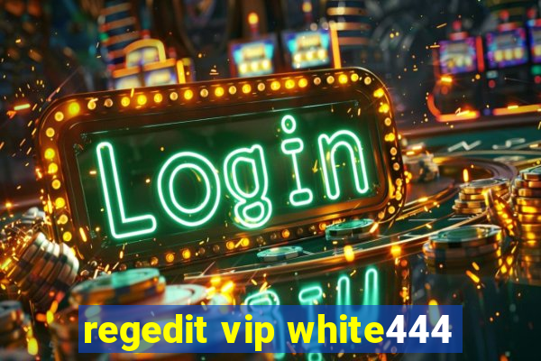 regedit vip white444