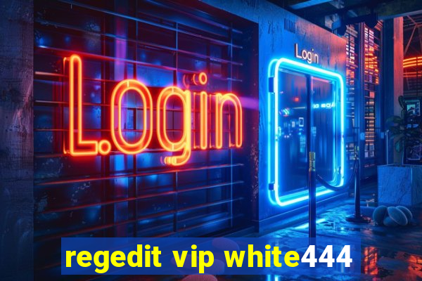 regedit vip white444