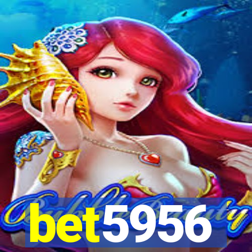 bet5956