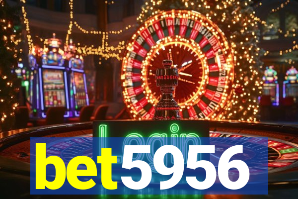 bet5956