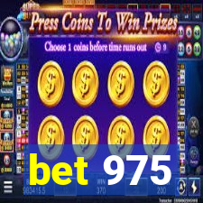 bet 975