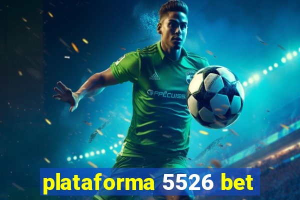 plataforma 5526 bet