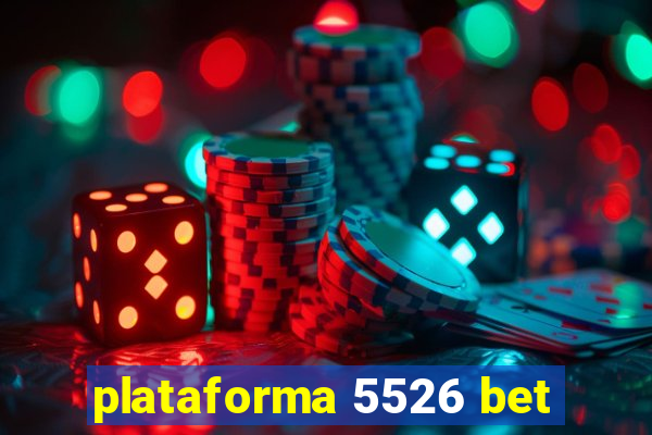 plataforma 5526 bet