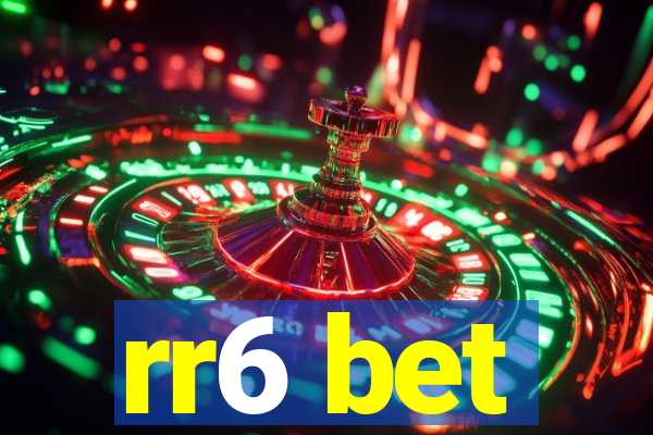 rr6 bet