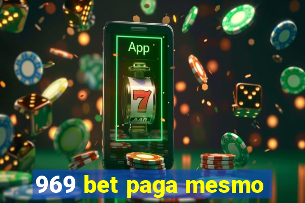 969 bet paga mesmo