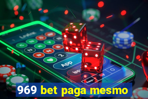 969 bet paga mesmo