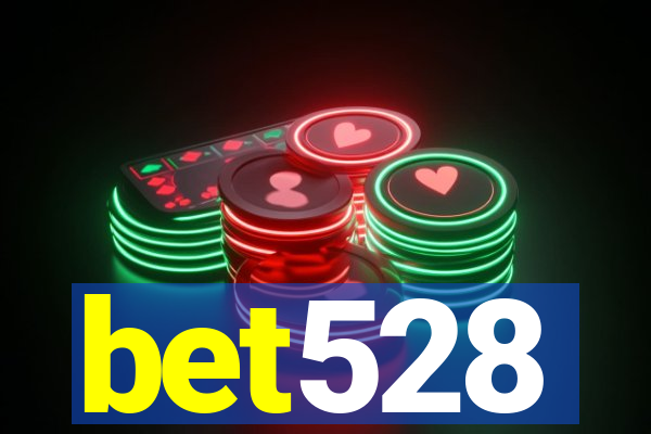 bet528