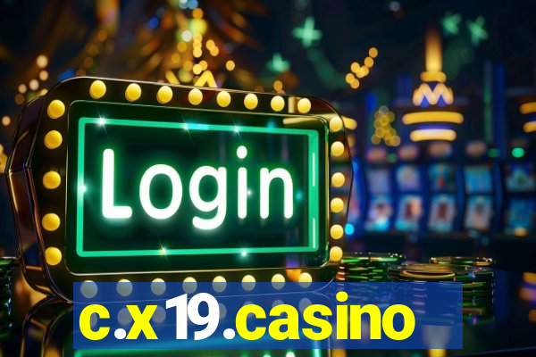 c.x19.casino