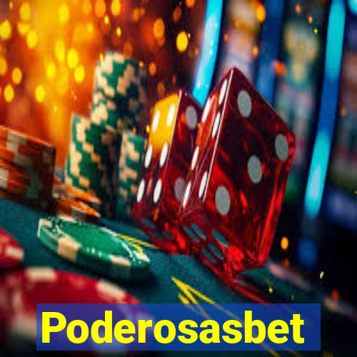 Poderosasbet