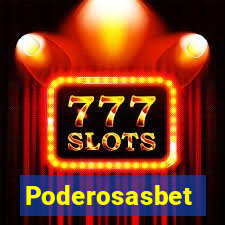 Poderosasbet