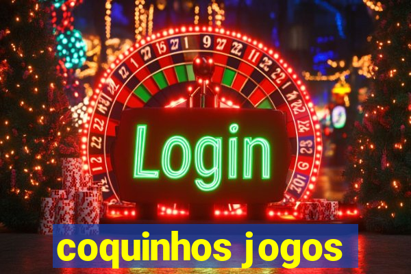 coquinhos jogos