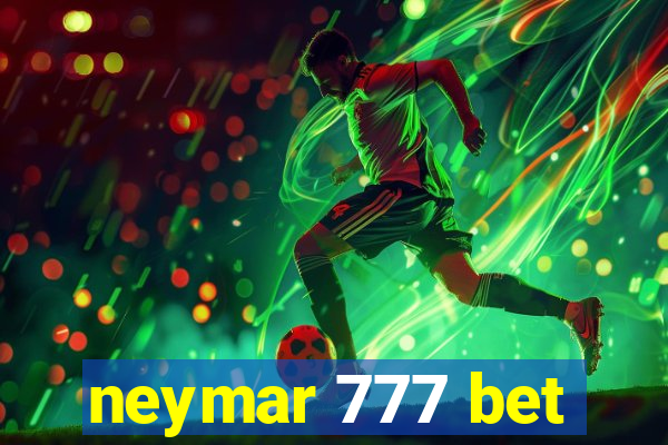 neymar 777 bet