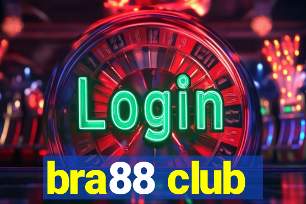 bra88 club