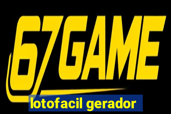 lotofacil gerador