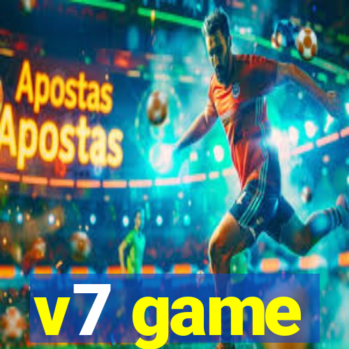 v7 game