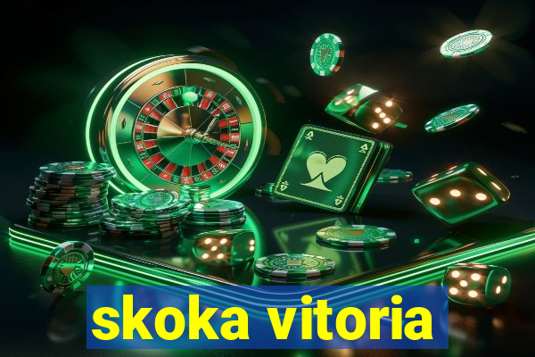 skoka vitoria