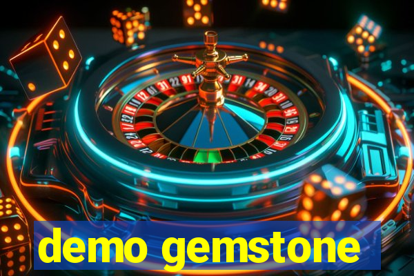 demo gemstone