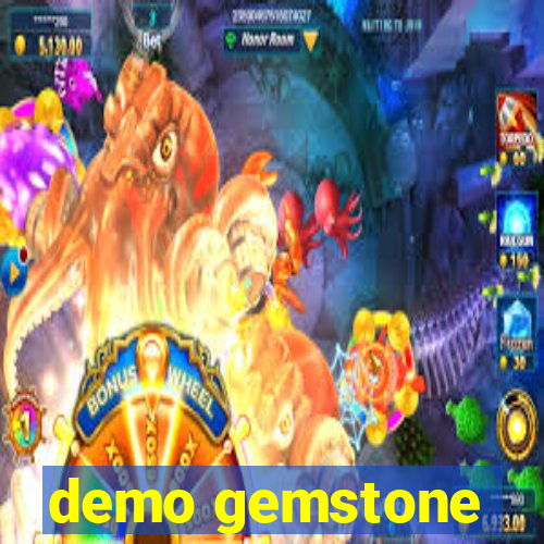 demo gemstone