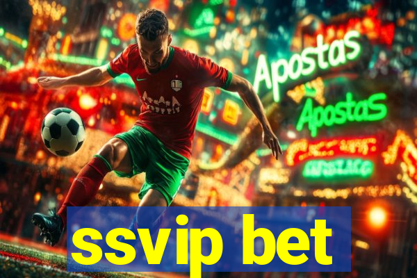 ssvip bet