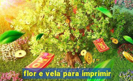 flor e vela para imprimir