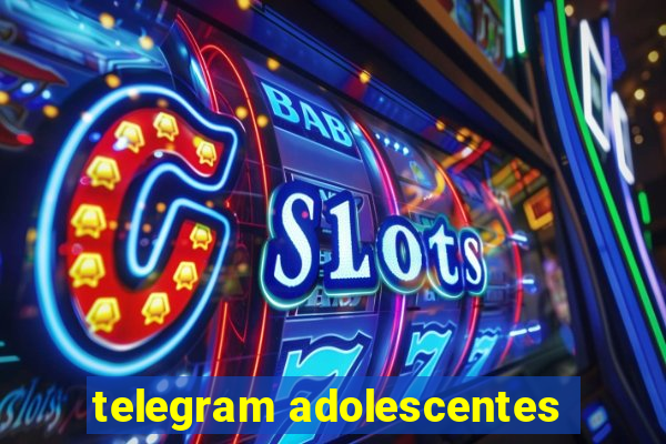 telegram adolescentes