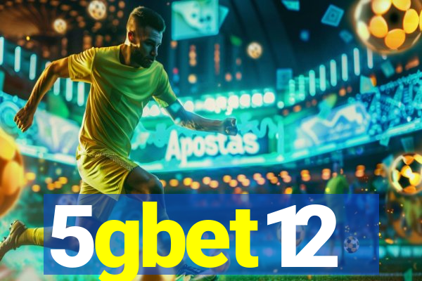 5gbet12