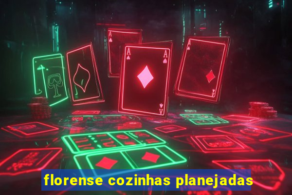 florense cozinhas planejadas