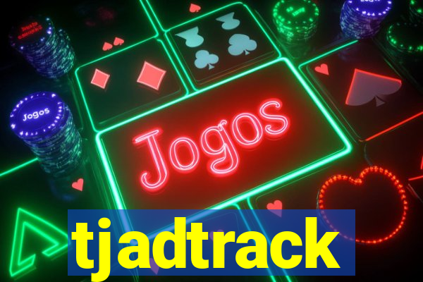 tjadtrack