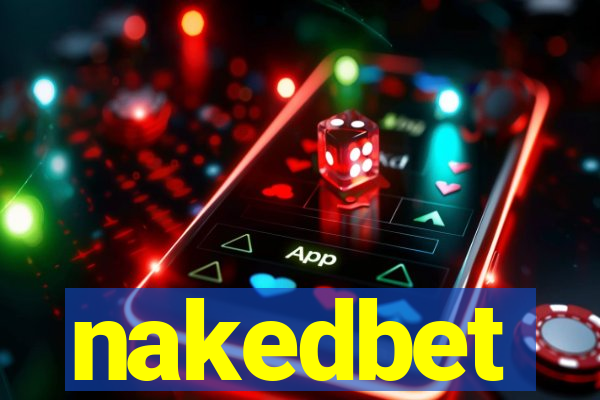 nakedbet