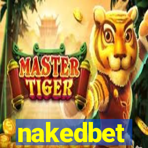 nakedbet