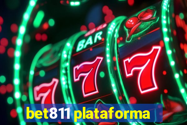 bet811 plataforma