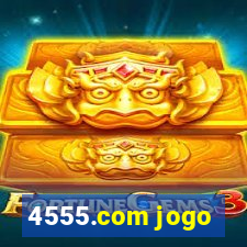 4555.com jogo