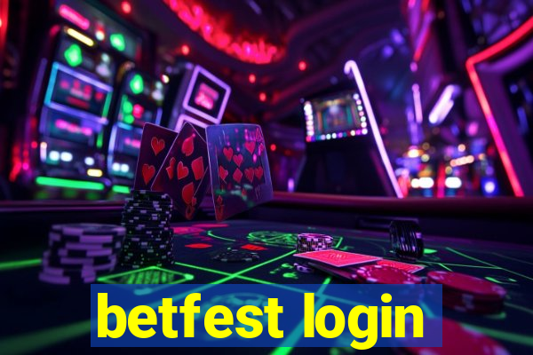 betfest login