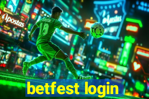 betfest login