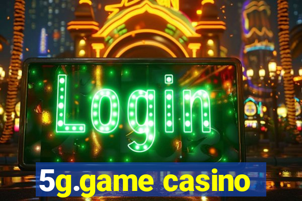 5g.game casino