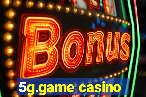 5g.game casino