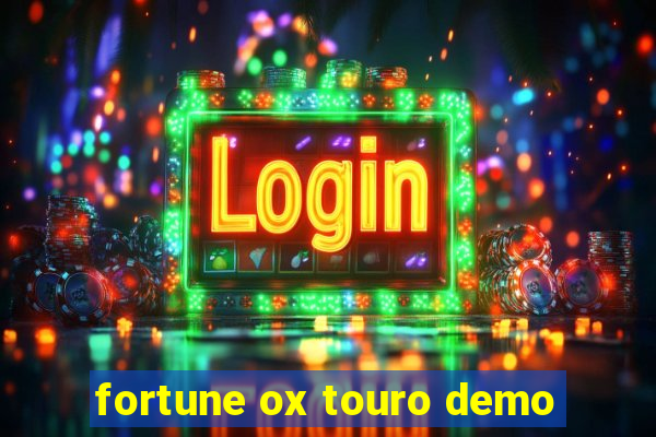 fortune ox touro demo