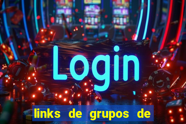 links de grupos de telegram 18