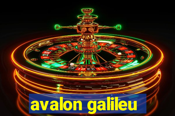 avalon galileu