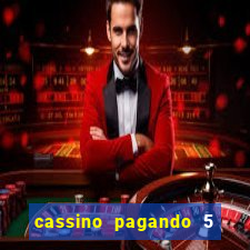 cassino pagando 5 reais no cadastro