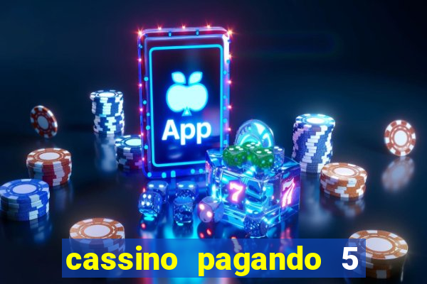 cassino pagando 5 reais no cadastro