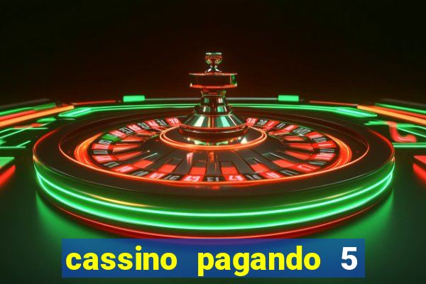 cassino pagando 5 reais no cadastro