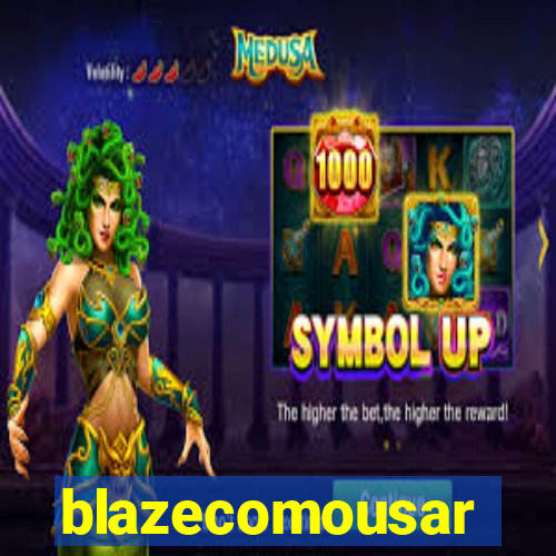 blazecomousar