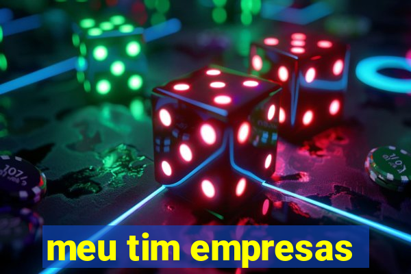 meu tim empresas