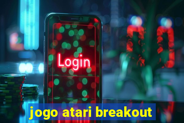 jogo atari breakout