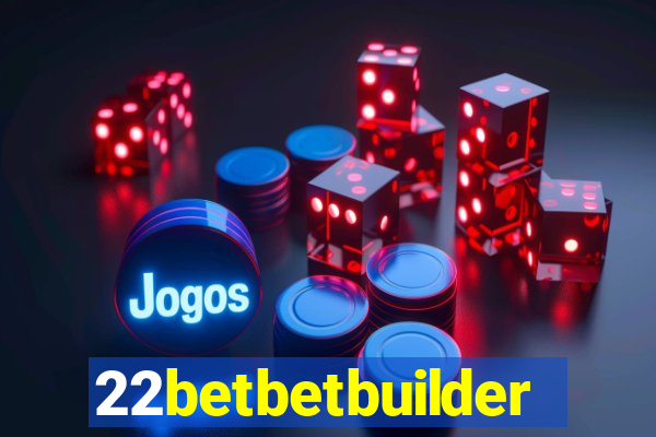 22betbetbuilder