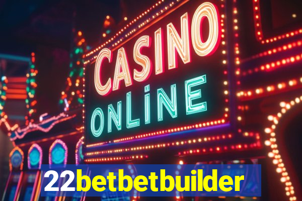 22betbetbuilder