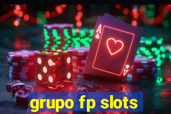 grupo fp slots