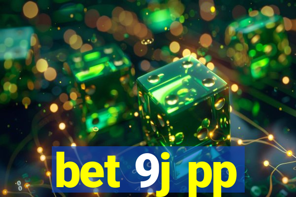 bet 9j pp