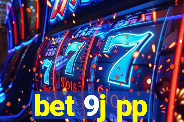 bet 9j pp